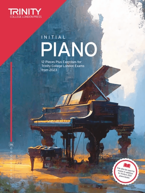 Trinity College London Piano Exam Pieces Plus Exercises from 2023: Initial av Trinity College London