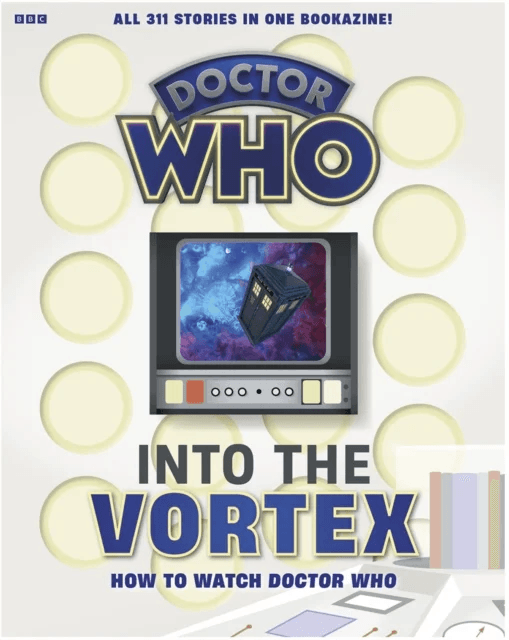 Into The Vortex: How To Watch Doctor Who av Marcus Hearn
