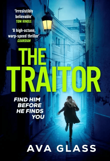 The Traitor av Ava Glass