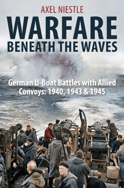 WARFARE BENEATH THE WAVES av Axel Niestle