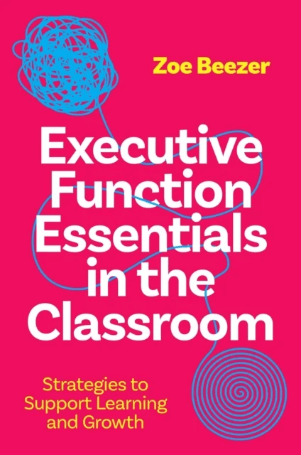 Executive Functioning av Zoe Beezer
