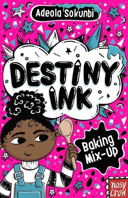 Destiny Ink: Baking Mix-Up av Adeola Sokunbi