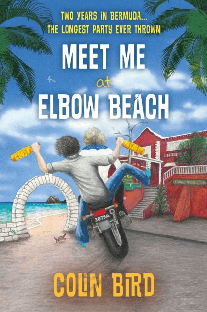 Meet Me At Elbow Beach av Colin Bird