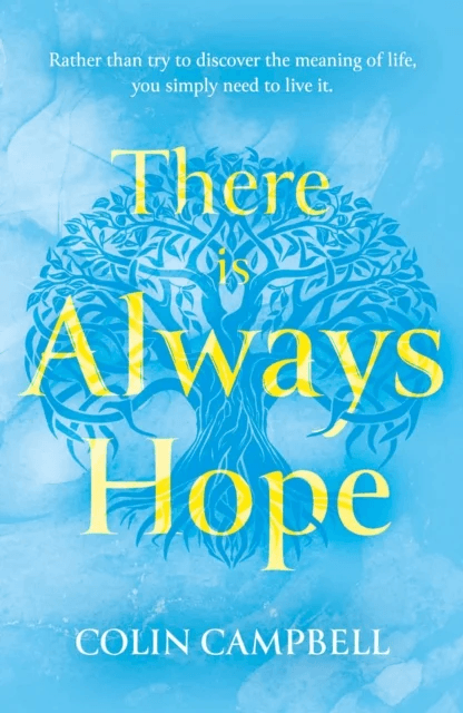 There Is Always Hope av Colin Campbell