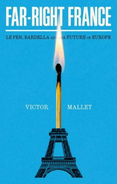 Far-Right France av Victor Mallet