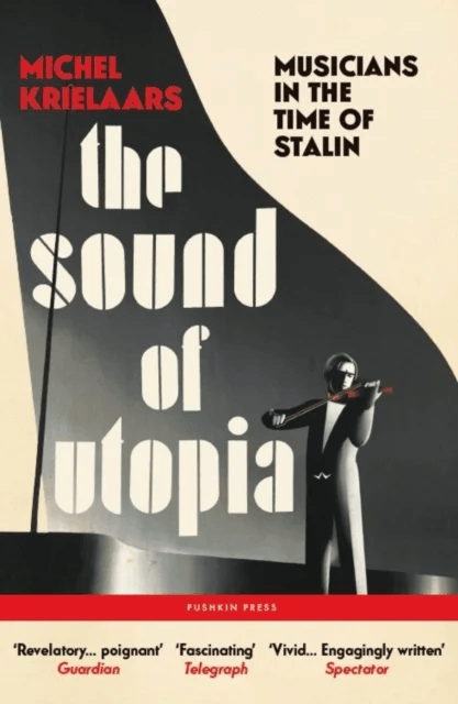 The Sound of Utopia av Michel Krielaars