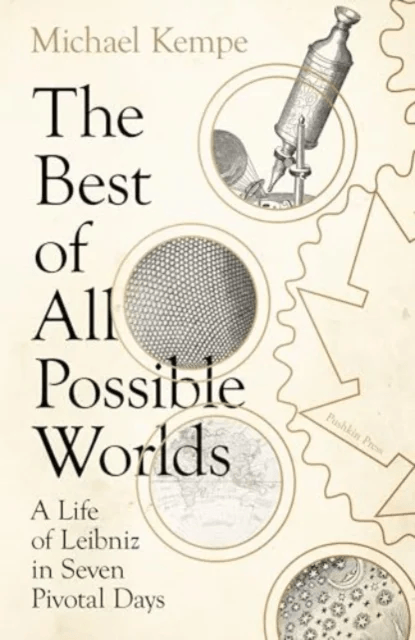 The Best of All Possible Worlds av Michael Kempe
