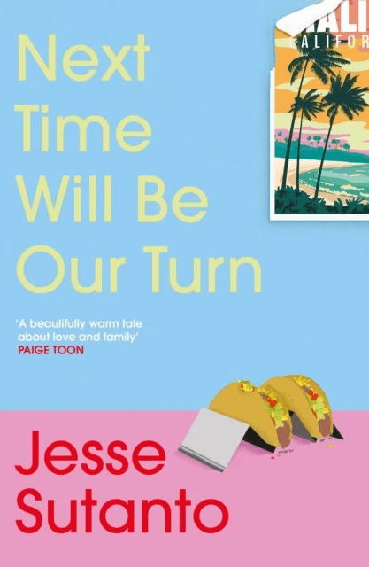 Next Time Will Be Our Turn av Jesse Sutanto