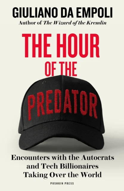 The Hour of the Predator av Giuliano Da Empoli
