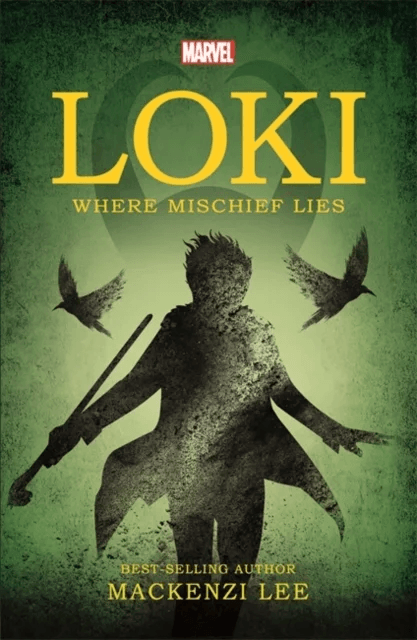 Marvel: Loki Where Mischief Lies av Mackenzi Lee
