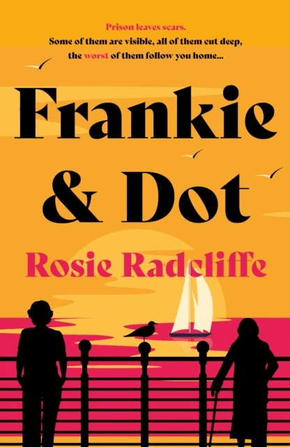 Frankie &amp; Dot av Rosie Radcliffe