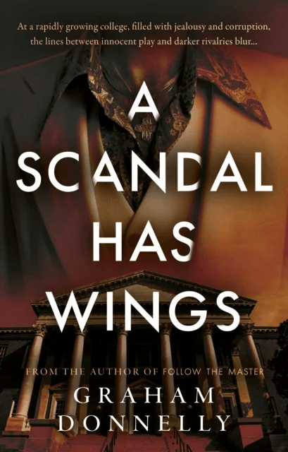 A Scandal Has Wings av Graham Donnelly
