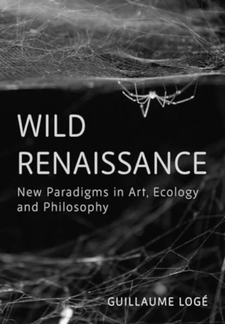 Wild Renaissance av Guillaume (Universite Paris 1 Pantheon-Sorbonne) Loge