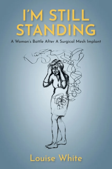 I¿m still standing av Louise White