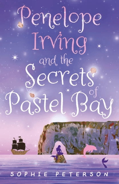Penelope Irving and the Secrets of Pastel Bay av Sophie Peterson