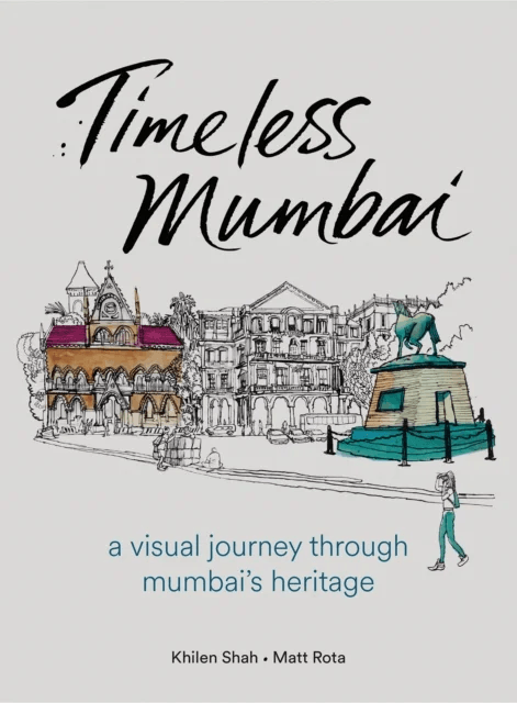 Timeless Mumbai