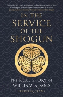 In the Service of the Shogun av Frederik Cryns