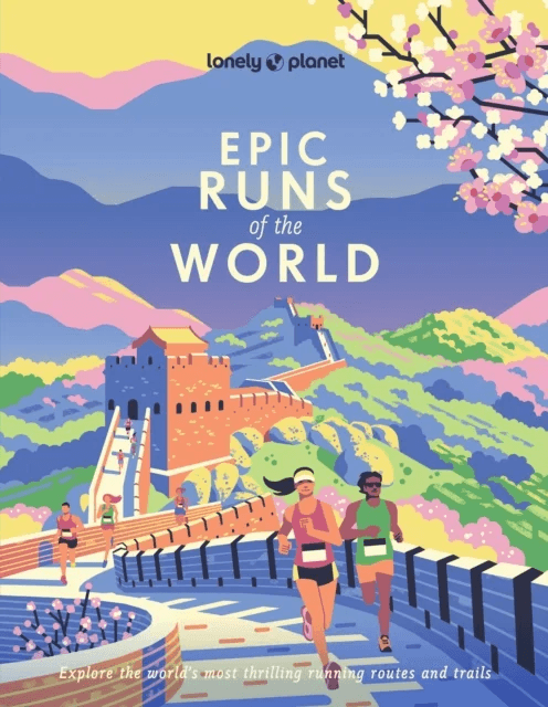 Lonely Planet Epic Runs of the World av Lonely Planet
