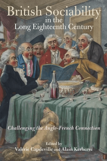 British Sociability in the Long Eighteenth Century