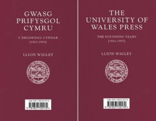 Gwasg Prifysgol Cymru / The University of Wales Press av Llion Wigley