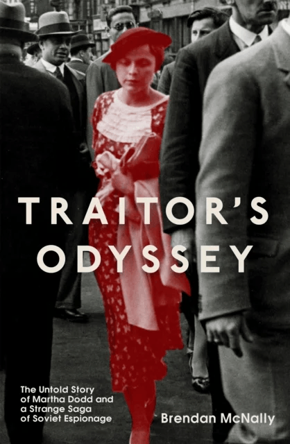 Traitor's Odyssey av Brendan McNally