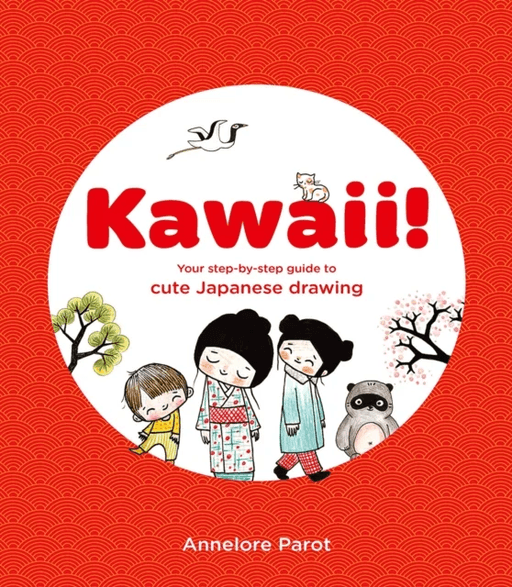 KAWAII! av Annelore Parot