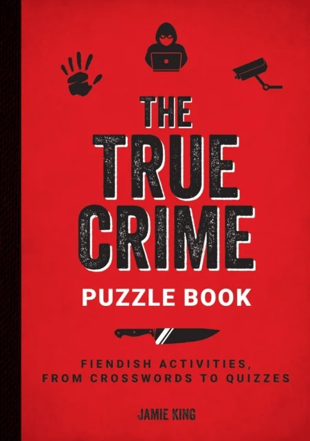The True Crime Puzzle Book av Jamie King