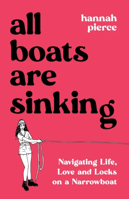 All Boats Are Sinking av Hannah Pierce