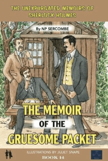 The Memoir of the Gruesome Packet av NP Sercombe