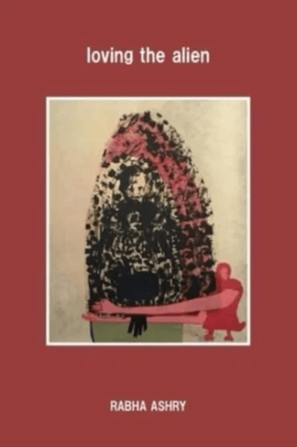 loving the alien av Rabha Ashry