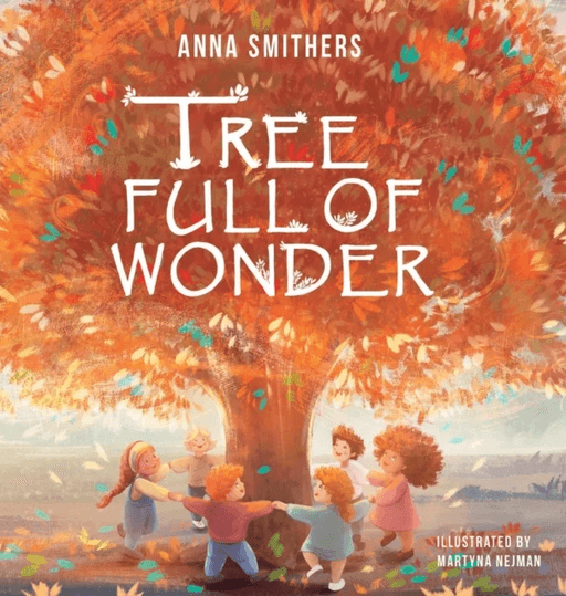 Tree Full of Wonder av Anna Smithers