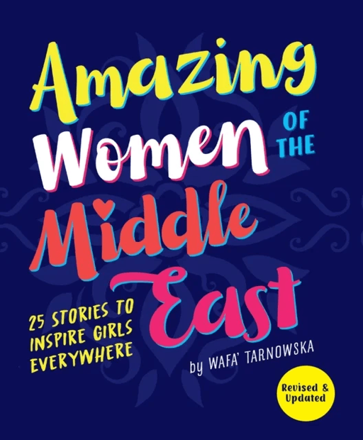Amazing Women of the Middle East av Wafa' Tarnowska