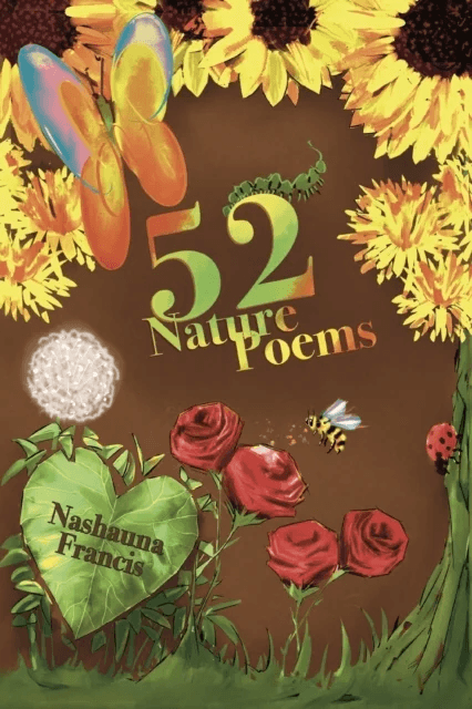 52 Nature Poems av Nashauna Francis