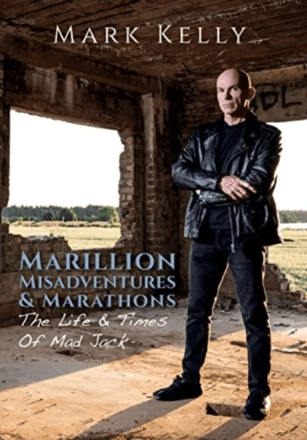 Marillion, Misadventures &amp; Marathons av Mark Kelly