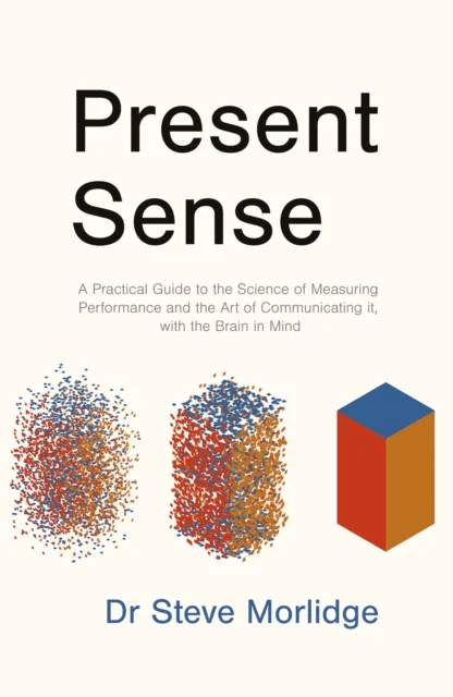 Present Sense av Dr Steve Morlidge
