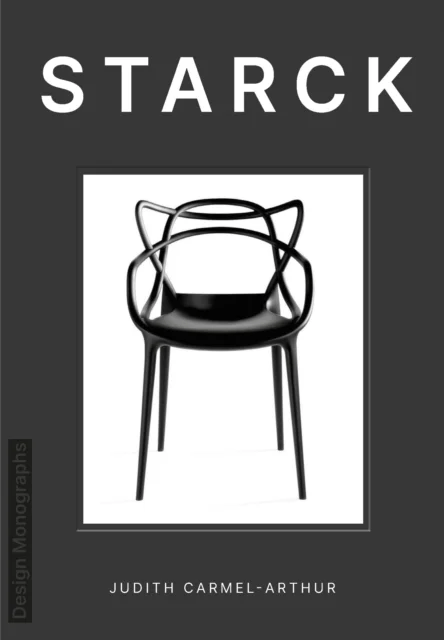 Design Monograph: Starck av Judith Carmel-Arthur