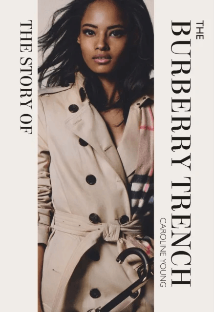 The Story of the Burberry Trench av Caroline Young