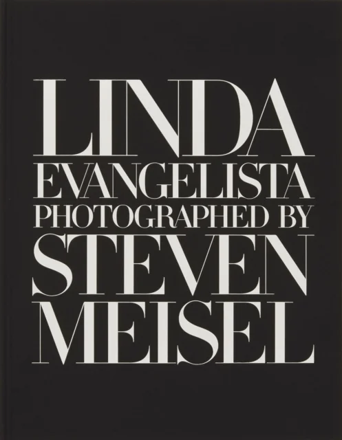 Linda Evangelista Photographed by Steven Meisel av Linda Evangelista