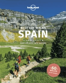 Lonely Planet Best Day Walks Spain av Lonely Planet, Stuart Butler, Anna Kaminski, John Noble, Zora O'Neill