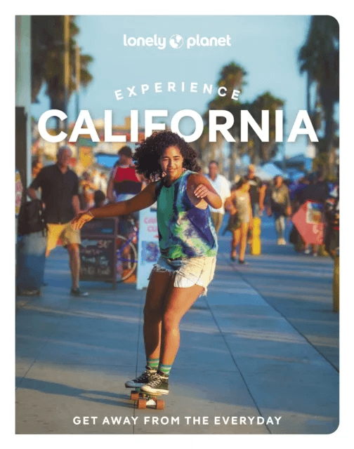 Lonely Planet Experience California av Lonely Planet