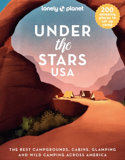 Lonely Planet Under the Stars USA av Lonely Planet