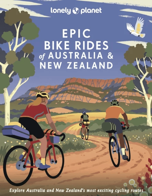 Lonely Planet Epic Bike Rides of Australia and New Zealand av Lonely Planet