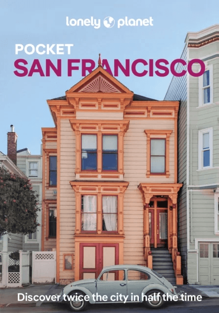 Lonely Planet Pocket San Francisco av Lonely Planet, Alison Bing, Dylan Lalanne-Perkins, Margot Seeto