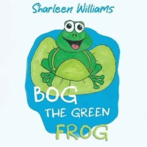 Bog the Green Frog av Sharleen Williams