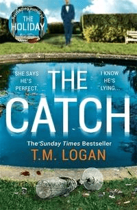 The Catch av T.M. Logan