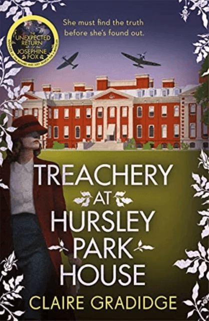 Treachery at Hursley Park House av Claire Gradidge