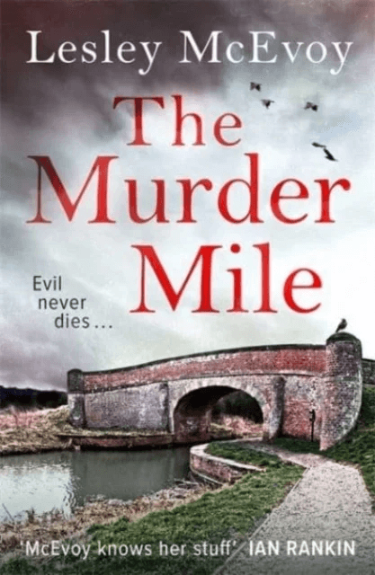 The Murder Mile av Lesley McEvoy