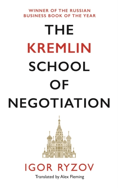 The Kremlin School of Negotiation av Igor Ryzov