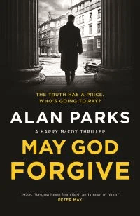 May God Forgive av Alan Parks