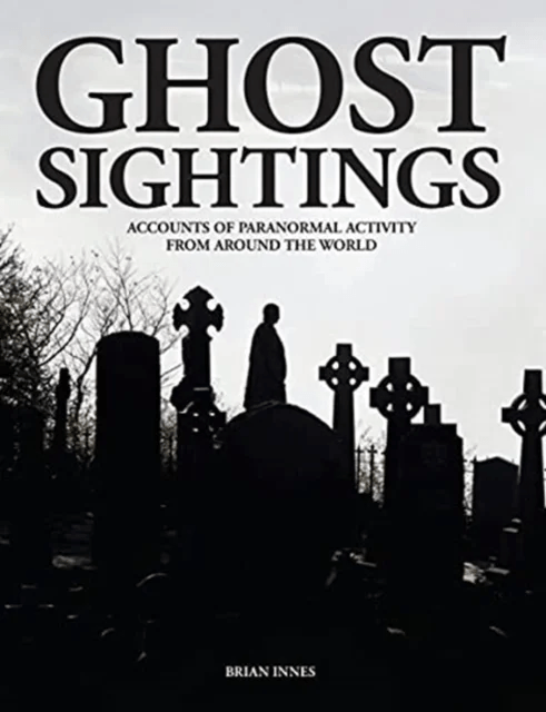 Ghost Sightings av Brian Innes